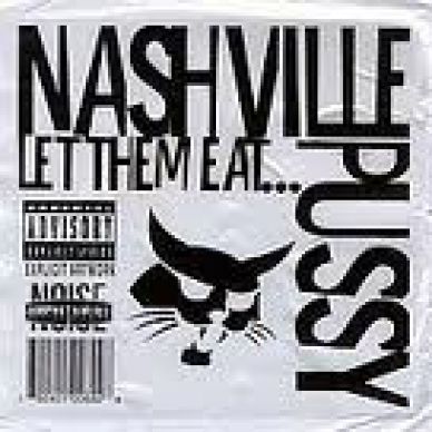 NASHVILLE PUSSY CD LET THEM EAT PUSSY +BAG NEW 1ST PRES
